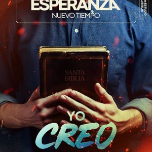 Yo creo: revelando la Palabra de Dios